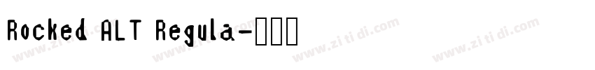 Rocked ALT Regula字体转换